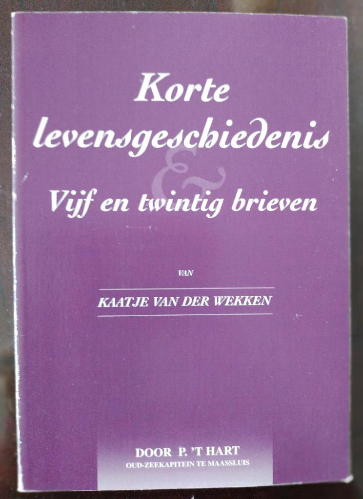 Korte levensgeschiedenis van Kaatje van der Wekken