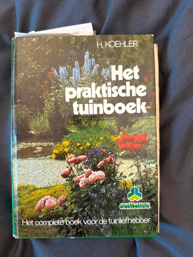 Het praktische tuinboek - H. Koehler