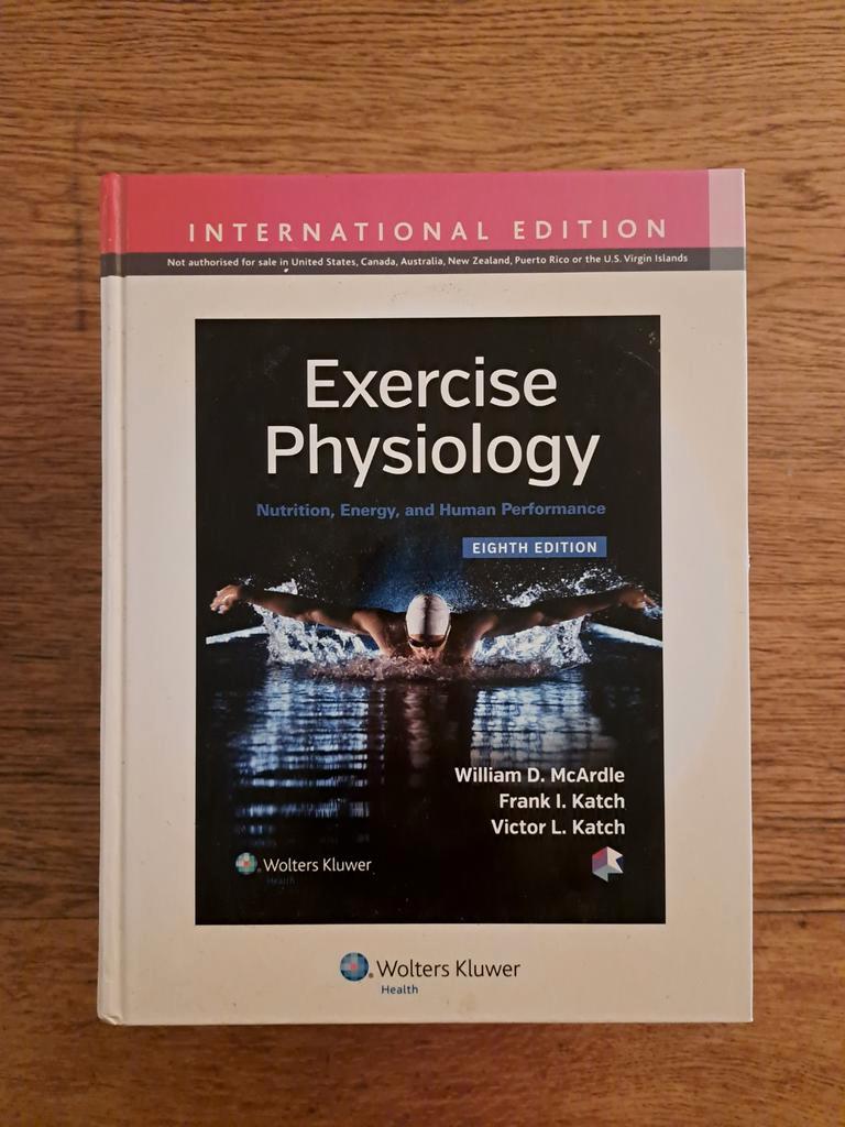 Exercise Physiology: Nutrition, Energy, and Human Performanc
