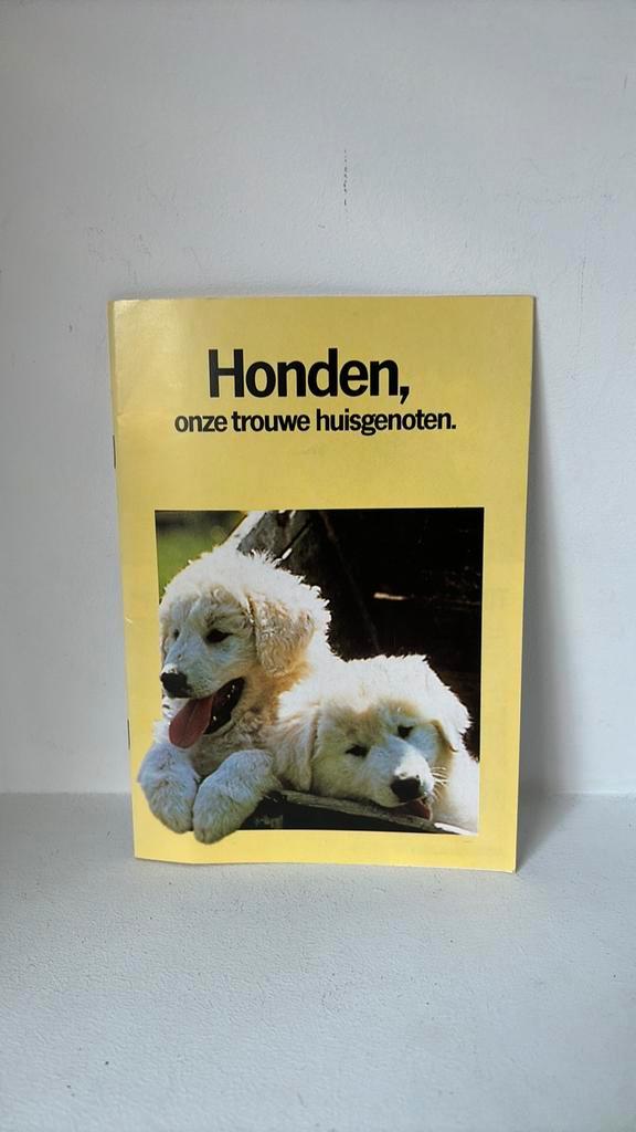 Honden onze trouwe huisgenoten boekje