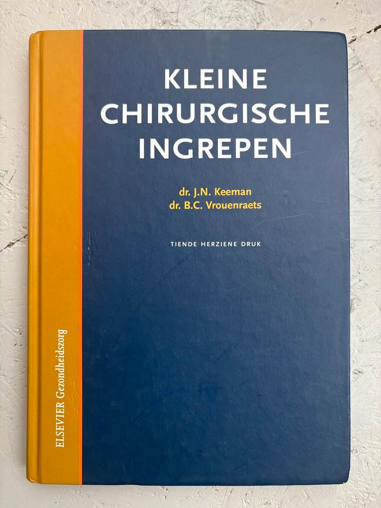Kleine Chirurgische Ingrepen - Keeman & Vrouenraets