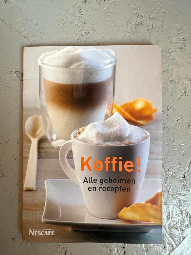 Koffie! Alle geheimen en recepten
