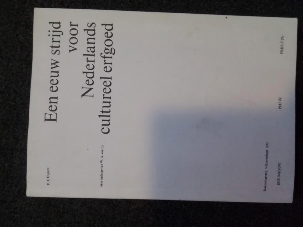 Een eeuw strijd voor Nederlands cultureel erfgoed