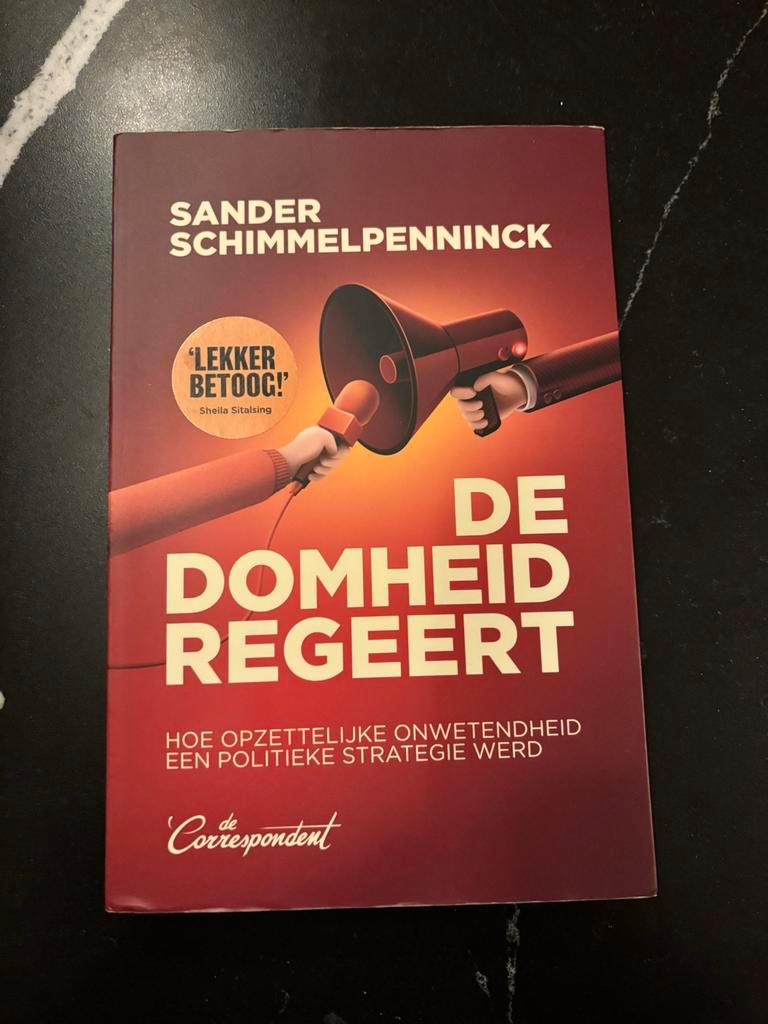 De Domheid Regeert - Sander Schimmelpenninck