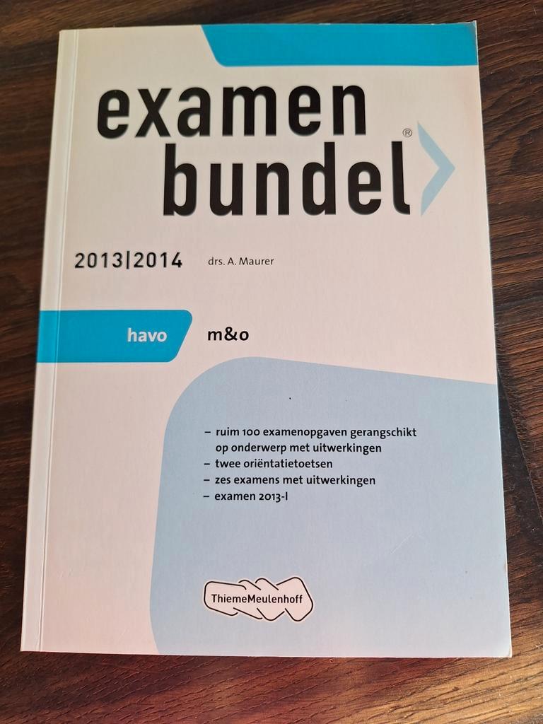 Examenbundel M&O HAVO 2013/2014 - Zo goed als nieuw