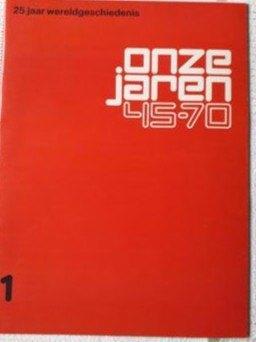 Onze jaren 45-70