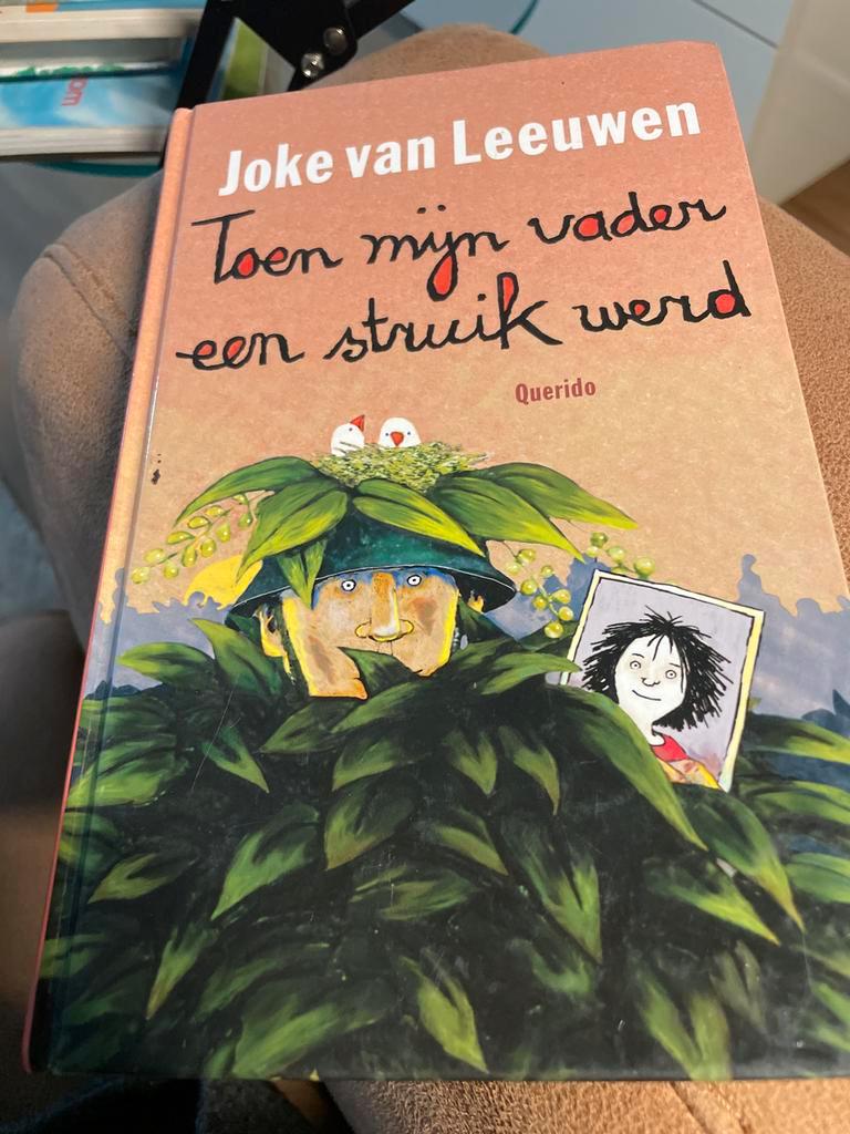 Joke van Leeuwen - Toen mijn vader een struik werd