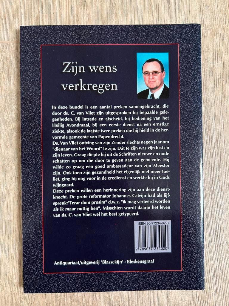 Zijn wens verkregen, preken van ds. C. van Vliet (1955-1999)