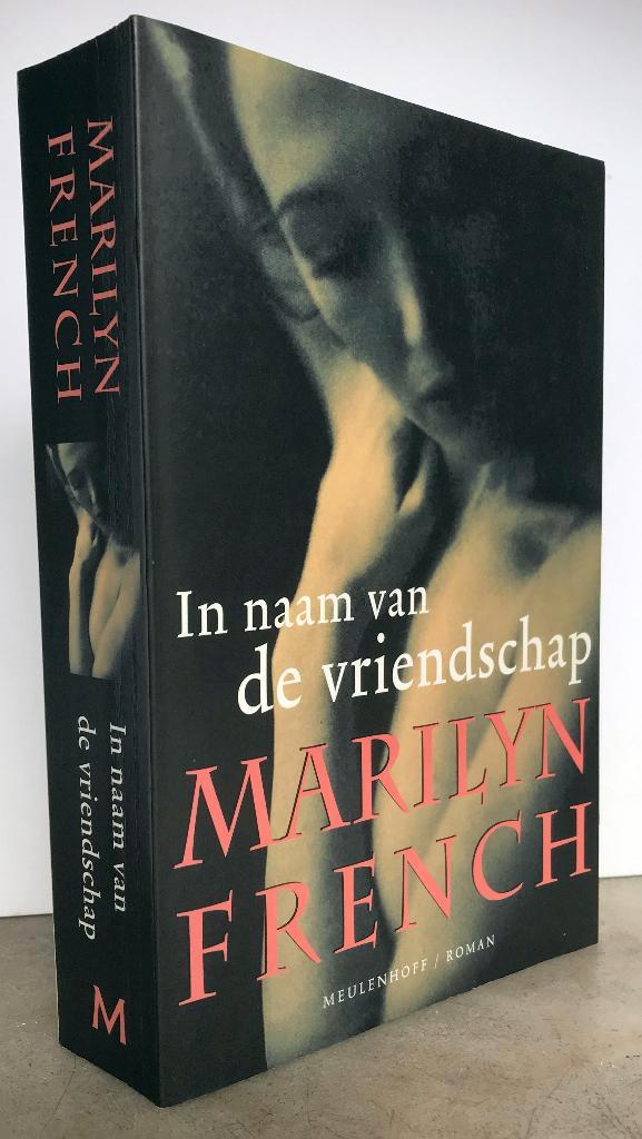   French, Marilyn - In naam van de vriendschap  GRATIS!!!