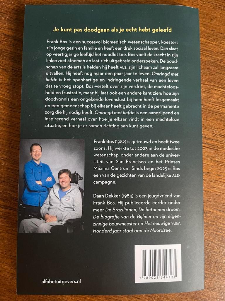 OMRINGD MET LIEFDE - Daan Dekker - over leven met ALS